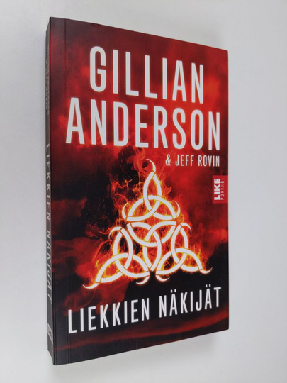 Gillian Anderson : Liekkien näkijät