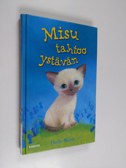 Holly Webb : Misu tahtoo ystävän