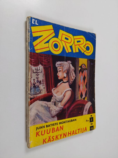 Juan Batiste Montauban : El Zorro n:o 3/1959 : Kuuban käskynhaltija