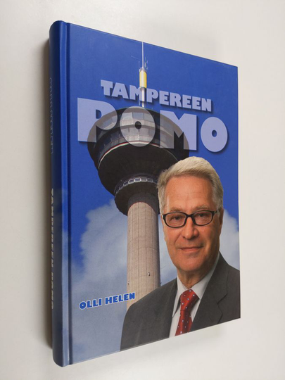 Olli Helen : Tampereen pomo