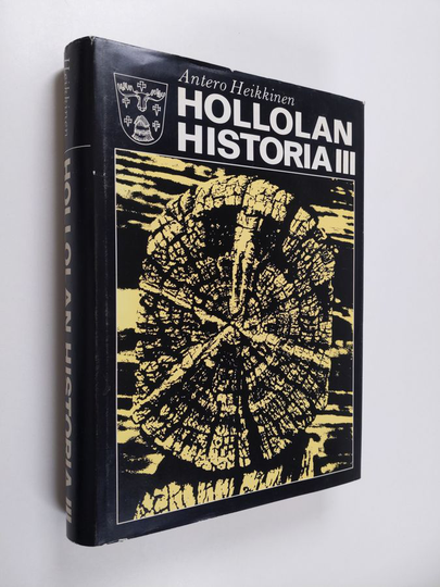 Antero Heikkinen : Hollolan historia 3 : Taloudellisen ja kunnallishallinnollisen murroksen vuosista 1860-luvulta toiseen maailmansotaan sekä katsaus