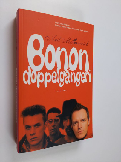 Neil McCormick : Bonon doppelgängeri