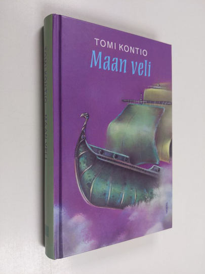 Tomi Kontio : Maan veli