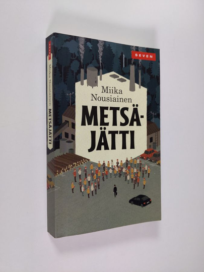 Miika Nousiainen : Metsäjätti