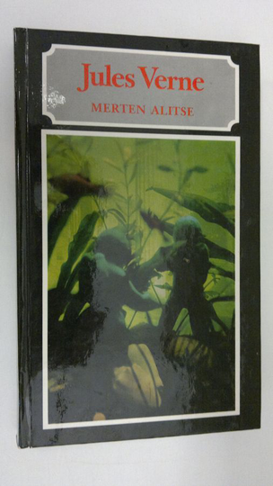 Jules Verne : Merten alitse