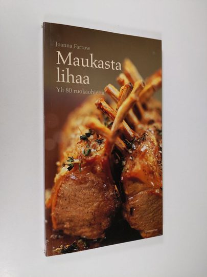 Joanna Farrow : Maukasta lihaa