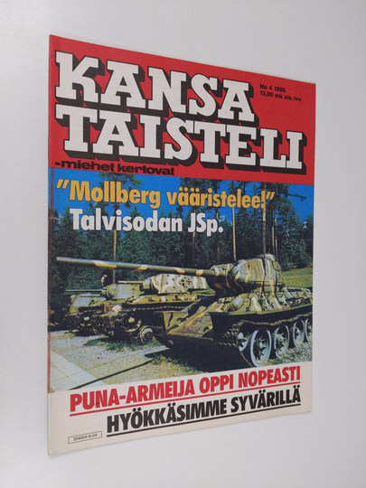 Kansa taisteli - Miehet kertovat 4/1986 : kuvauksia sotiemme tapahtumista