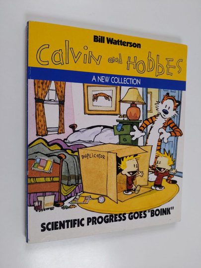 Bill Watterson : Calvin and Hobbes : Scientific progress goes 'boink'