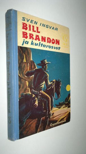 Sven Ingvar : Bill Brandon ja kultarosvot : seikkailuromaani