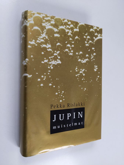 Pekka Rislakki : Jupin muistelmat