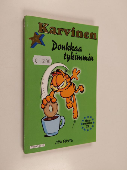 Jim Davis : Karvinen donkkaa tykimmin