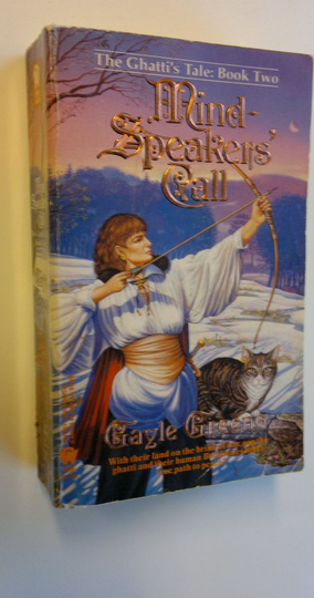 Gayle Greeno : Mindspeakers' call - The Ghatti's Tale 2