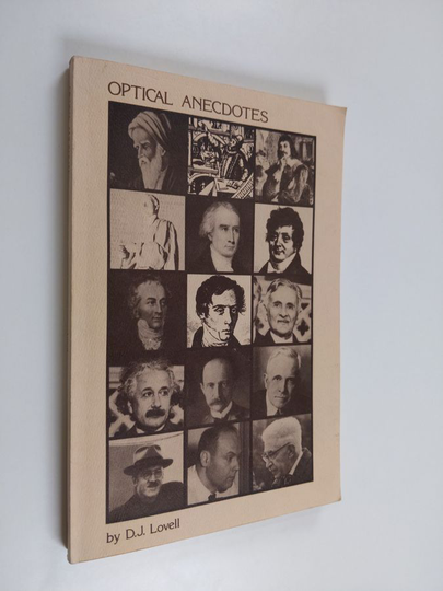 D. J. Lovell : Optical anecdotes