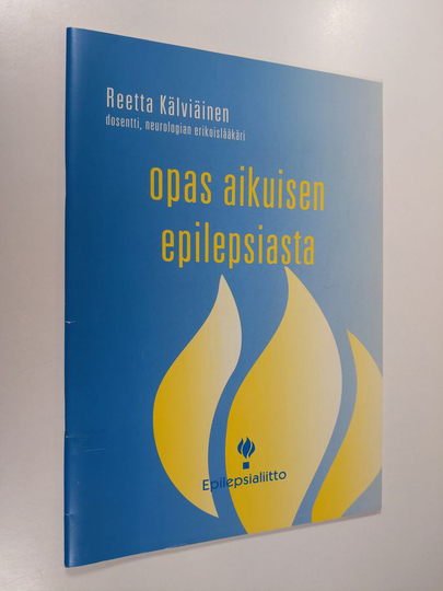 Reetta Kälviäinen : Opas aikuisen epilepsiasta
