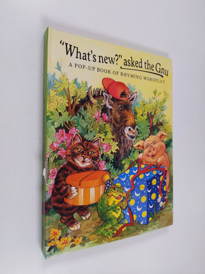Arnold Shapiro : "What's new?" asked the Gnu - A pop-up book of rhyming wordplay