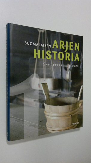 Suomalaisen arjen historia 1, Savupirttien Suomi