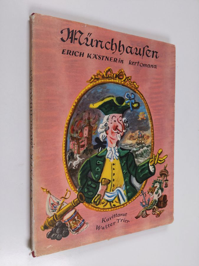 Erich Kästner : Munchhausen Erich Kästnerin kertomana