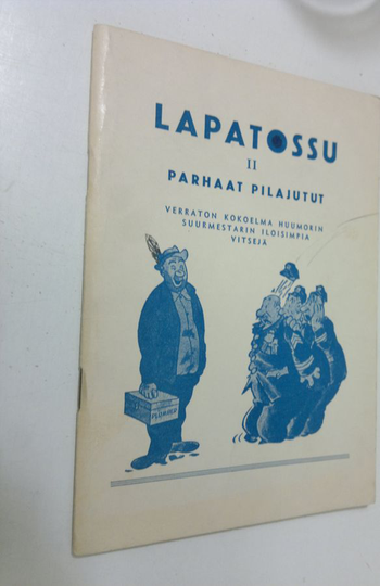 Lapatossu 2, Parhaat pilajutut : verraton kokoelma huumorin suurmestarin iloisimpia vitsejä