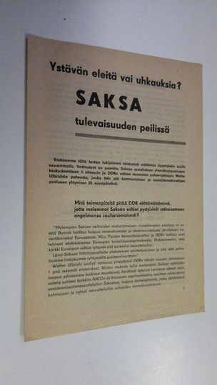 Ystävän eleitä vai uhkauksia? - Saksa tulevaisuuden peilissä