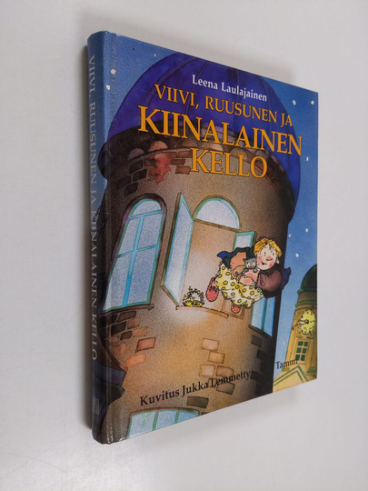 Leena Laulajainen : Viivi, Ruusunen ja kiinalainen kello