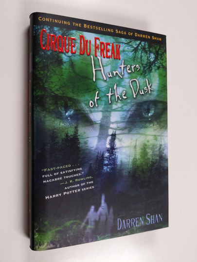 Darren Shan : Hunters of the Dusk - Cirque Du Freak
