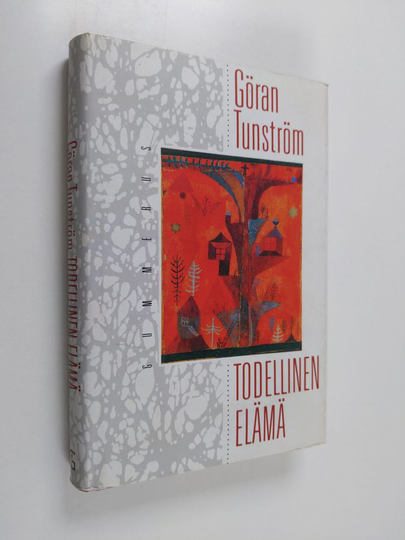 Göran Tunström : Todellinen elämä