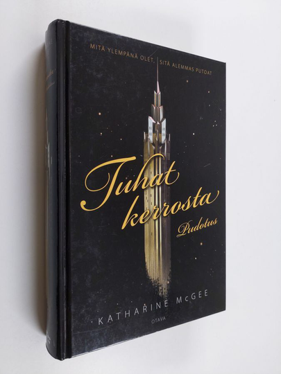 Katharine McGee : Tuhat kerrosta 1, Pudotus