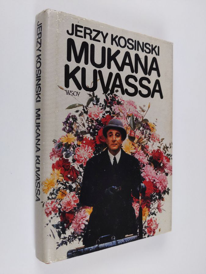 Jerzy Kosinski : Mukana kuvassa