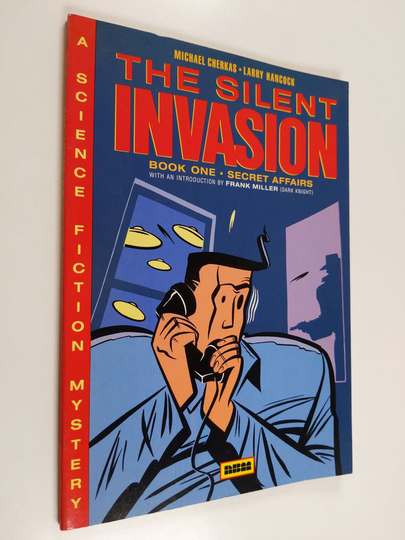 Michael Cherkas ym. : The Silent Invasion 1 : Secret affairs