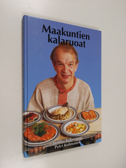 Petri Kolmonen : Maakuntien kalaruoat
