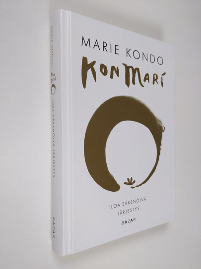 Marie Kondo : KonMari : iloa säkenöivä järjestys