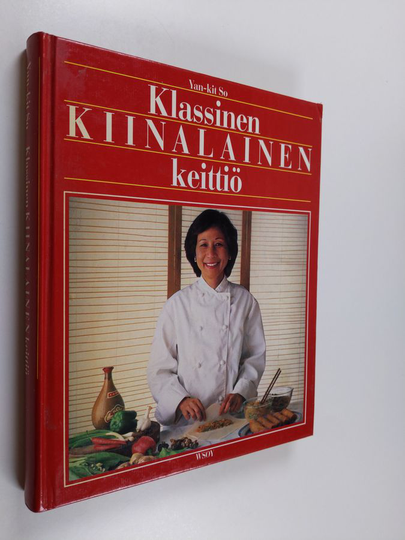 Yan-kit So : Klassinen kiinalainen keittiö