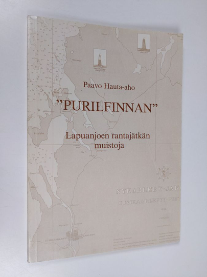 Paavo Hauta-aho : "Purilfinnan" : Lapuanjoen rantajätkän muistoja