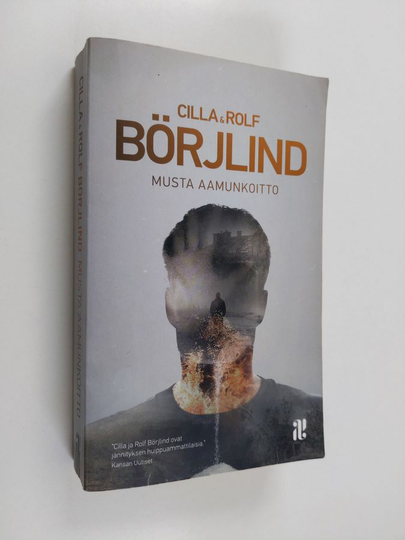 Cilla Börjlind : Musta aamunkoitto