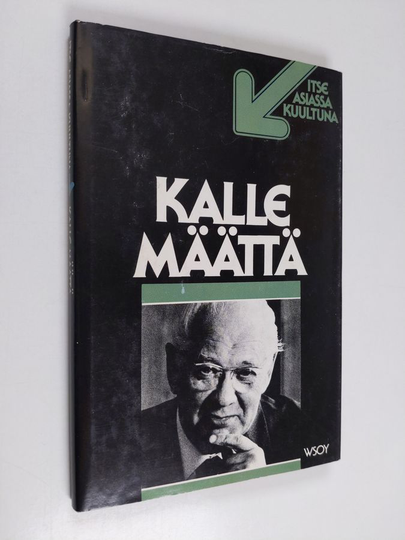 Kalle Määttä : Kalle Määttä : TV-ohjelma Nauhoitus 26.4.1978, ensiesitys 8.8.1978