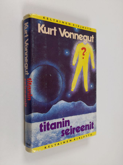 Kurt Vonnegut : Titanin seireenit