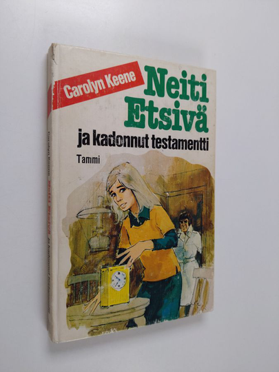 Carolyn Keene : Neiti Etsivä ja kadonnut testamentti