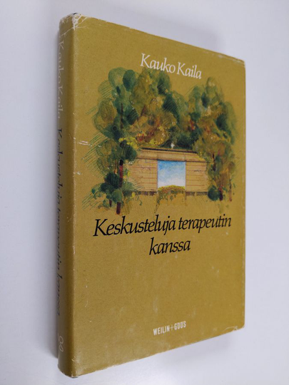 Kauko Kaila : Keskusteluja terapeutin kanssa