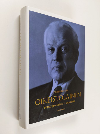 Petri Nummivuori : Oikeistolainen : Tuure Junnilan elämäkerta