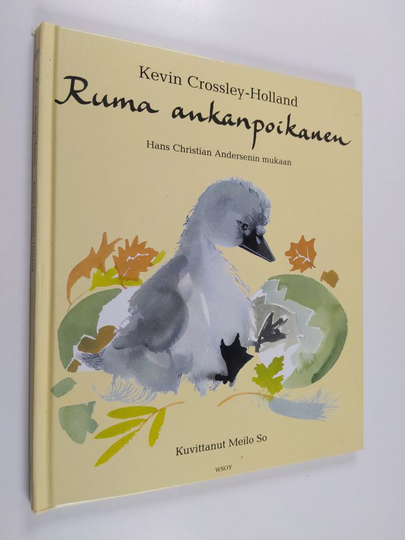 Kevin Crossley-Holland : Ruma ankanpoikanen