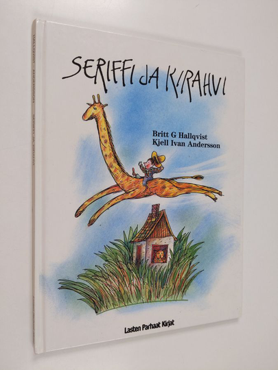 Britt G. Hallqvist : Seriffi ja kirahvi