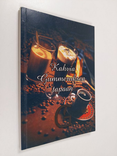 Timo Siivonen : Kahvia Gummeruksen tapaan
