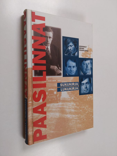 Reino Paasilinna : Paasilinnat : sukukirja - lukukirja