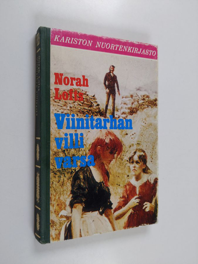 Norah Lofts : Viinitarhan villivarsa