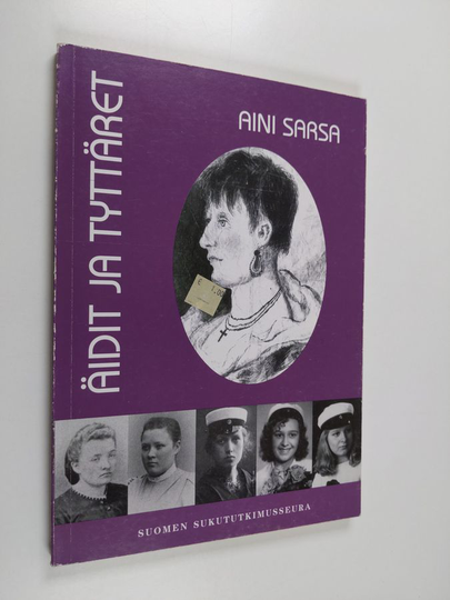 Aini Sarsa : Äidit ja tyttäret