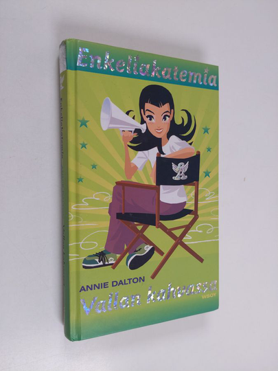 Annie Dalton : Vallan kahvassa