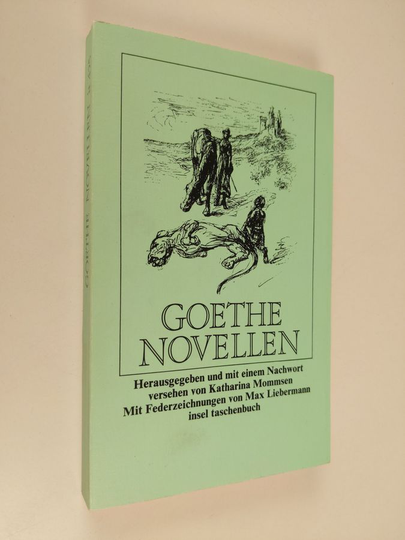 Johann Wolfgang von Goethe : Novellen