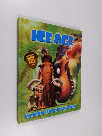 Glenn Dakin : Ice age : lasten ensyklopedia