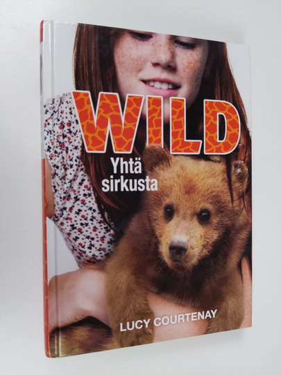 Lucy Courtenay : Yhtä sirkusta