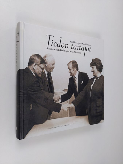 Pirkko Leino-Kaukiainen : Tiedon taitajat : Suomen tietokirjailijat ry:n historia
